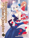 Accomplishments of the Duke's Daughter, Volume 4